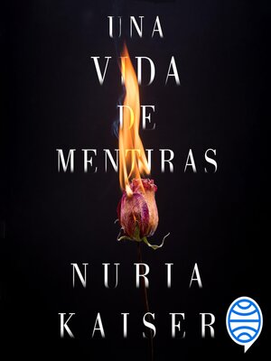 cover image of Una vida de mentiras